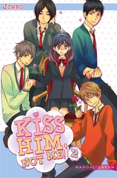 Kiss him, not me !. Vol. 2