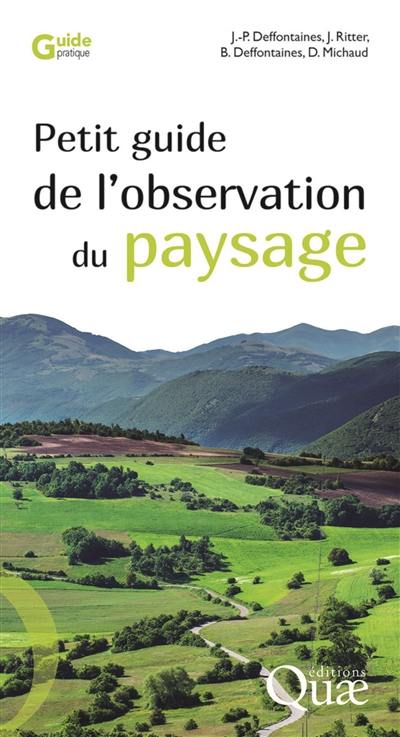 Petit guide de l'observation du paysage