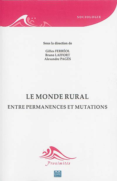 Le monde rural : entre permanences et mutations