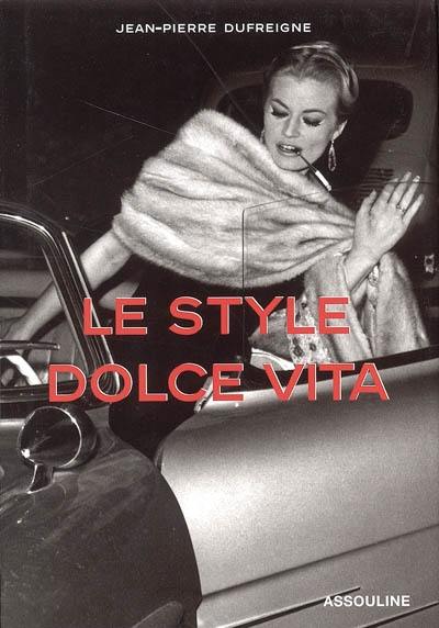 Le style dolce vita