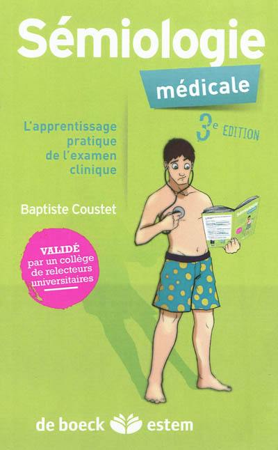 Sémiologie médicale : l'apprentissage pratique de l'examen clinique