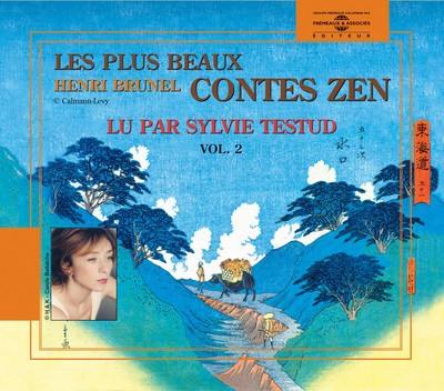 Les plus beaux contes zen. Vol. 2