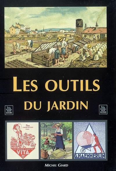 Les outils du jardin