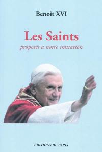 Les saints proposés à notre imitation