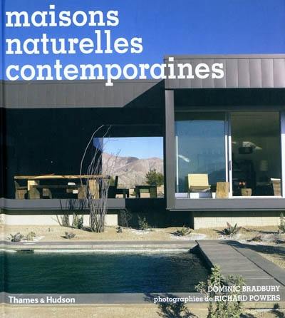 Maisons naturelles contemporaines