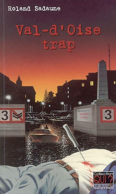 Val-d'Oise trap