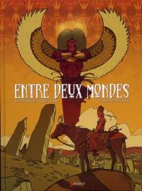 Entre deux mondes. Vol. 1. Le dieu destructeur