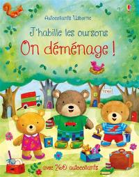 J'habille les oursons : on déménage !