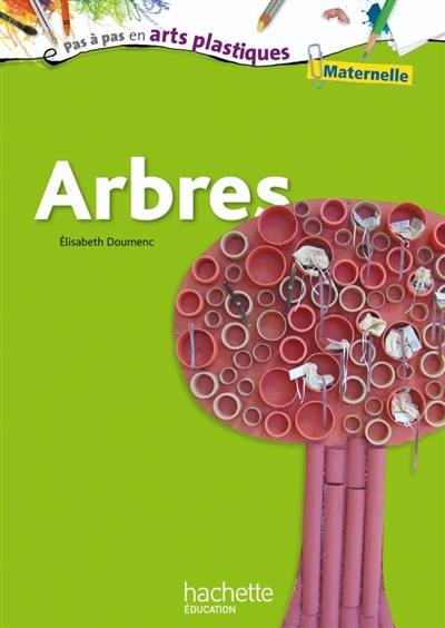 Arbres : maternelle