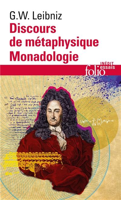 Discours de métaphysique. Monadologie : et autres textes