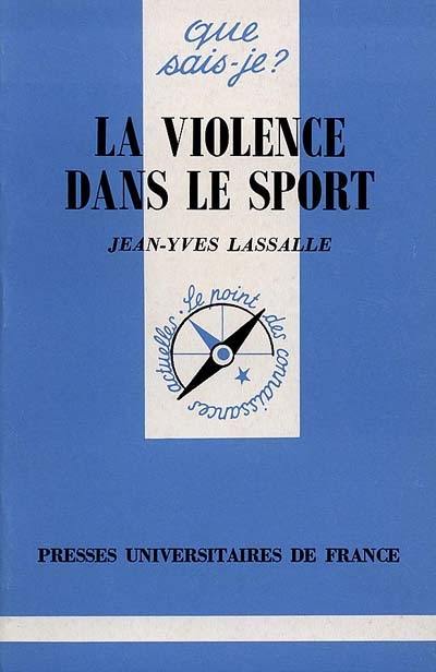 La violence dans le sport