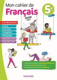 Mon cahier de français 5e, cycle 4 : programme 2016