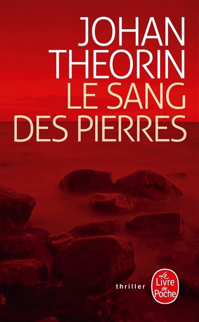 Le sang des pierres