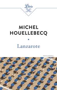 Lanzarote : et autres textes