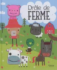 Drôle de ferme