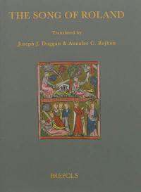 The song of Roland : translations of the versions in assonance and rhyme of the chanson de Roland