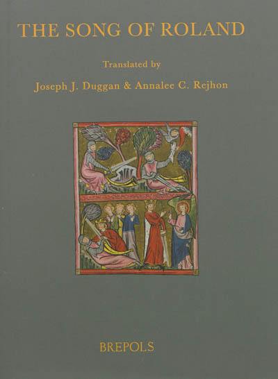 The song of Roland : translations of the versions in assonance and rhyme of the chanson de Roland