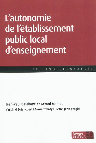 L'autonomie de l'établissement public local d'enseignement