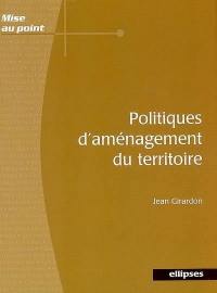 Politiques d'aménagement du territoire