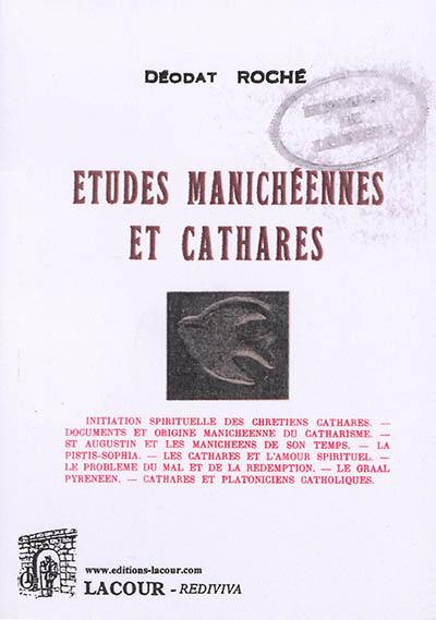 Etudes manichéennes et cathares