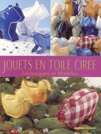 Jouets en toile cirée