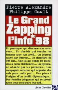 Le grand zapping de l'info 98