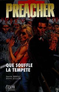 Preacher. Vol. 7. Que souffle la tempête