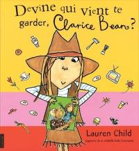 Devine qui vient te garder Clarice Bean ? 3