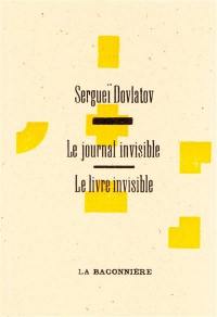 Le livre invisible. Le journal invisible