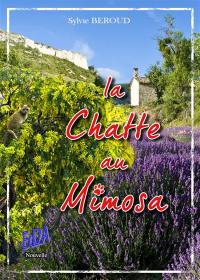 La chatte au mimosa : nouvelle