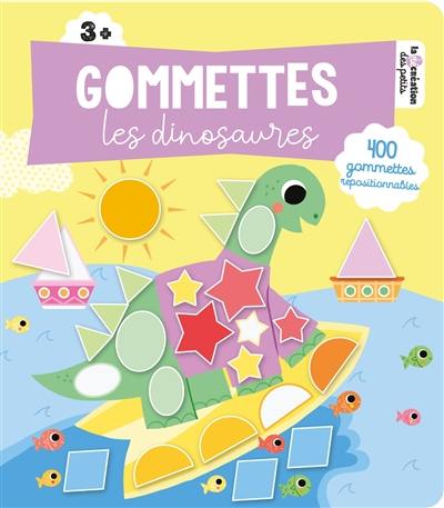 Les dinosaures : gommettes : 400 gommettes repositionnables