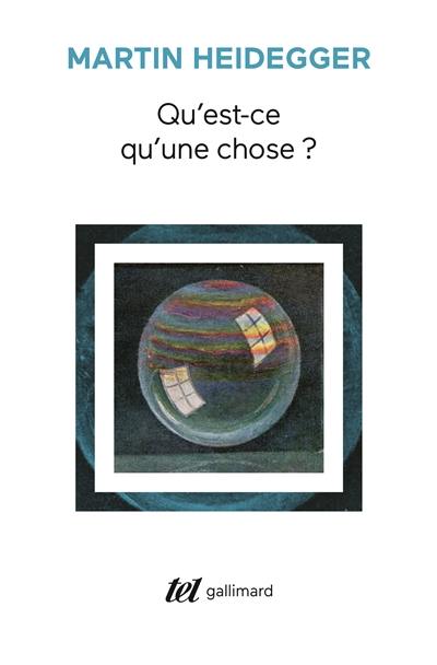 Qu'est-ce qu'une chose ?