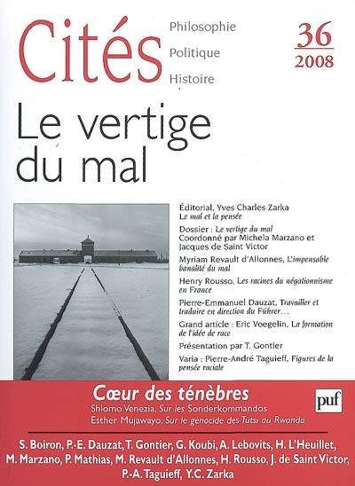 Cités, n° 36. Le vertige du mal