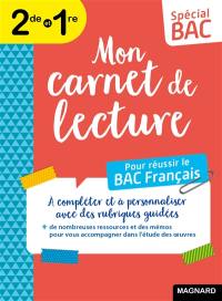 Mon carnet de lecture pour réussir le bac français : 2de et 1re