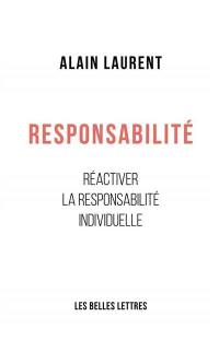 Responsabilité : réactiver la responsabilité individuelle