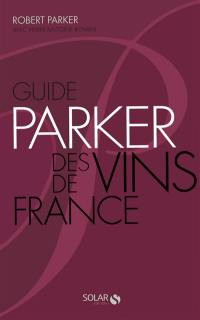 Guide Parker des vins de France