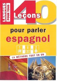 40 leçons pour parler espagnol