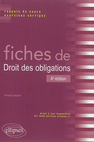 Fiches de droit des obligations : rappels de cours et exercices corrigés