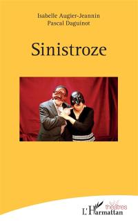 Sinistroze