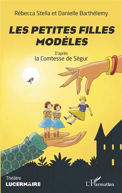 Les petites filles modèles : théâtre