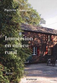 Immersion en milieu rural