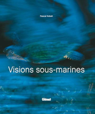 Visions sous-marines