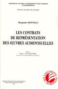 Les contrats de représentation des oeuvres audiovisuelles : salles de cinéma, télévision et réseau Internet