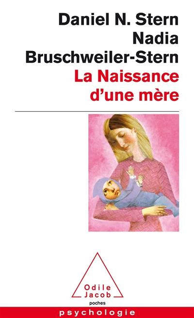 La naissance d'une mère