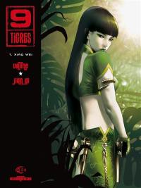 9 Tigres. Vol. 1. Xiao Wei