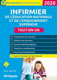 Infirmier de l'Education nationale et de l'enseignement supérieur : catégorie A : tout-en-un 2020