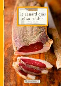 Le canard gras et sa cuisine