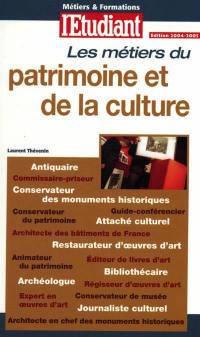 Les métiers du patrimoine et de la culture