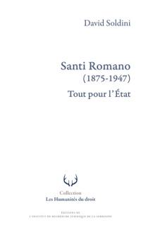 Santi Romano (1875-1947) : tout pour l'Etat