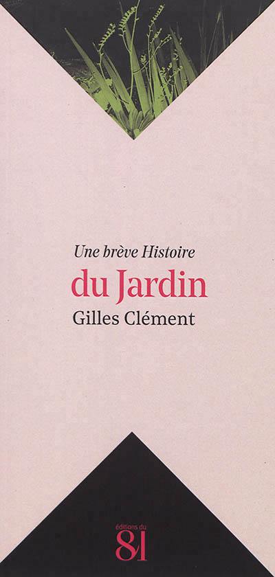 Une brève histoire du jardin